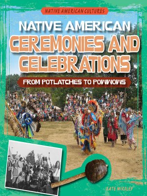 cover image of Native American Ceremonies and Celebrations 